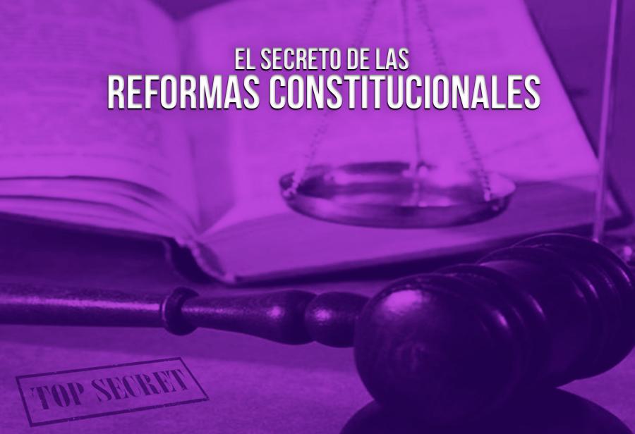 El Secreto De Las Reformas Constitucionales - Diario El Pueblo