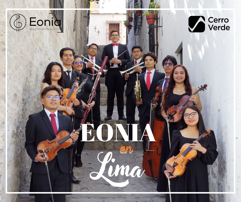 Cerro Verde contribuye a la participación de la Orquesta Filarmónica Juvenil de Arequipa EONIA en conciertos que brindará junto a la Sinfonía Nacional