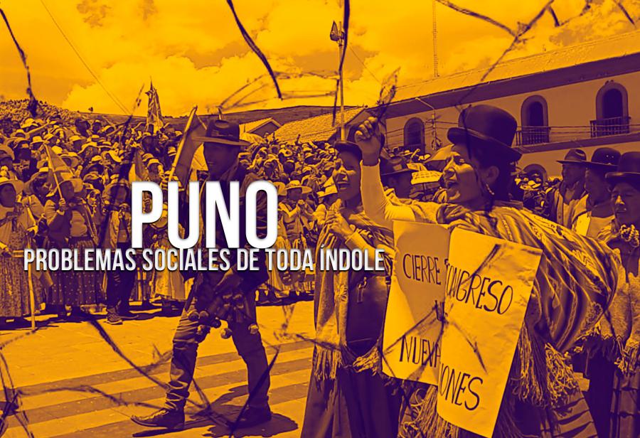 Puno: problemas sociales de toda índole