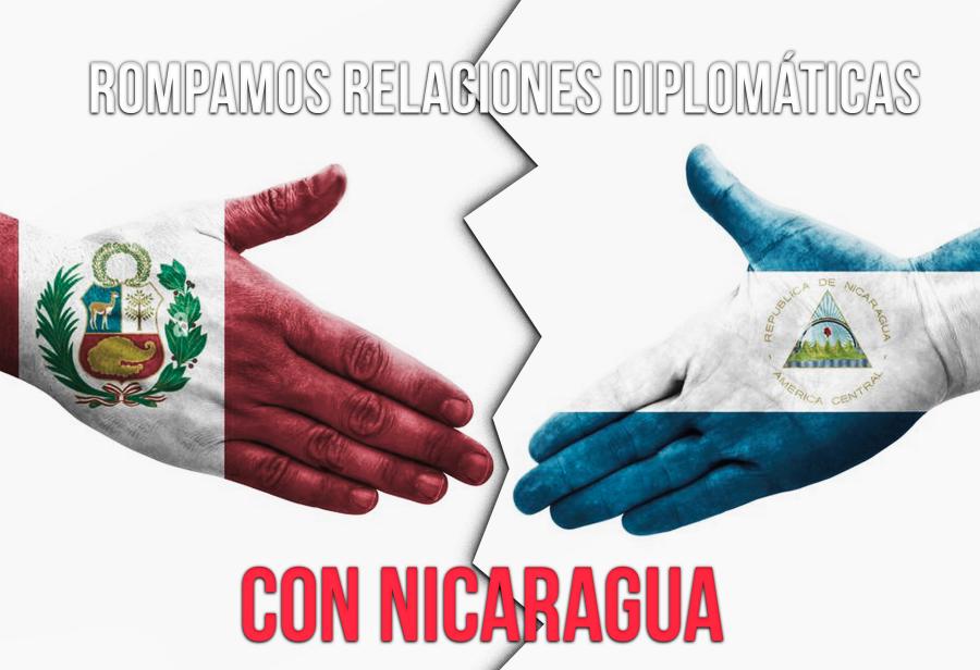 Rompamos relaciones diplomáticas con Nicaragua