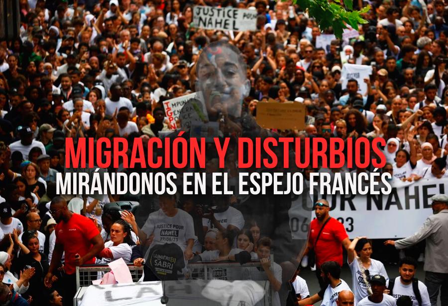 Migración y disturbios: mirándonos en el espejo francés