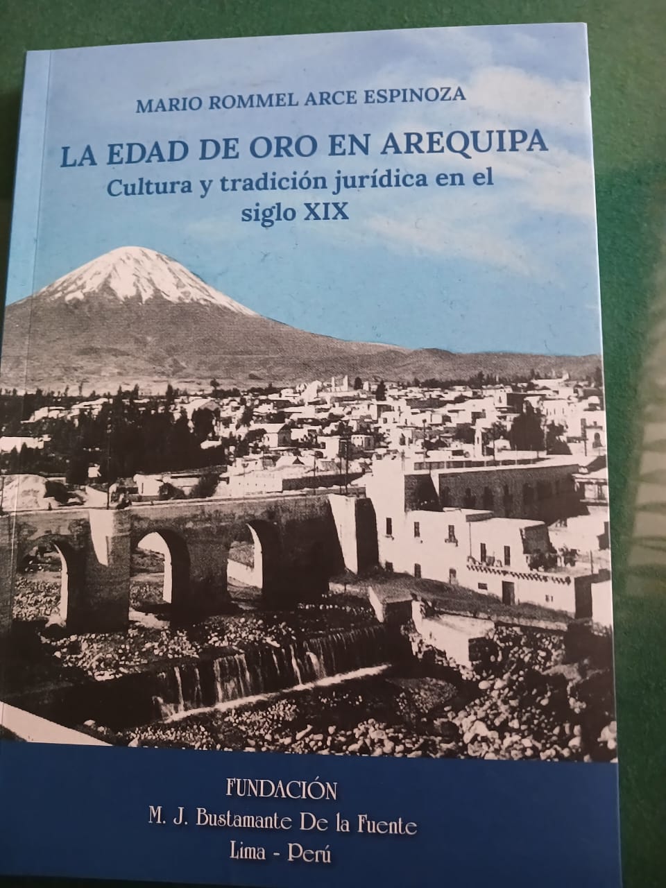 Siglo XX fue el mejor de la historia de Arequipa