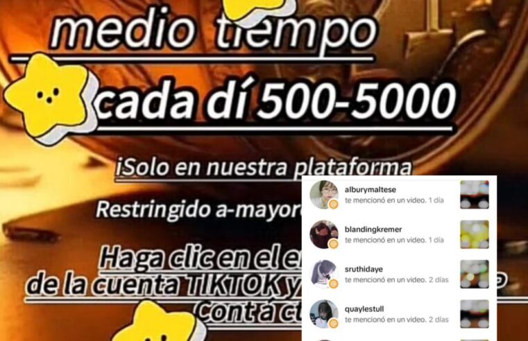 Menciones en TikTok son para estafarte