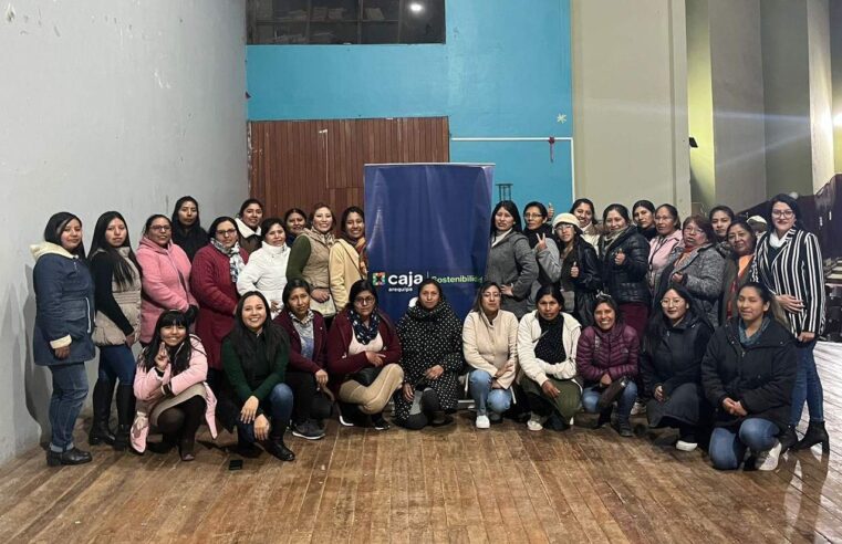 Mujeres emprendedoras de Juliaca y Puno son capacitadas por Caja Arequipa