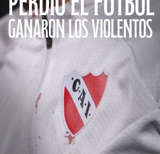 Independiente rechaza eliminación: «Ganaron los violentos»