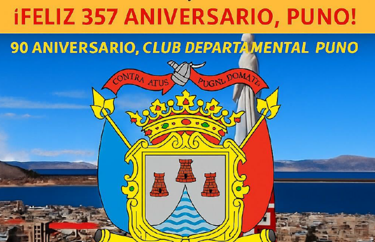 Aniversario de Puno 2025: historia, actividades y significado de sus 357 años