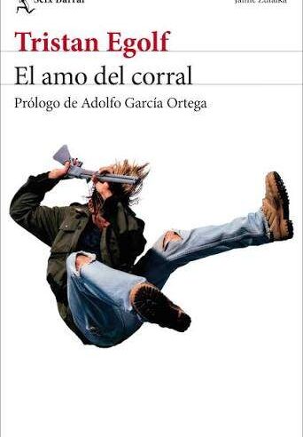 «El amo del corral»