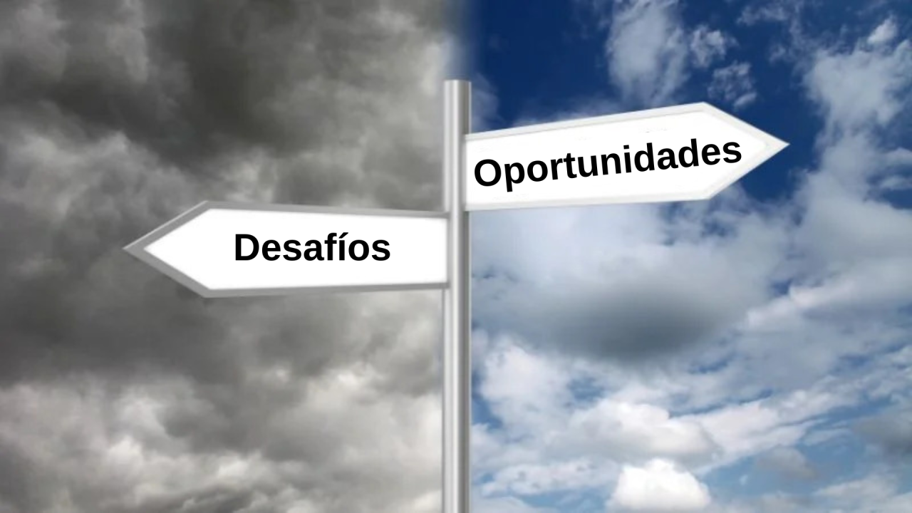 Desafíos y oportunidades